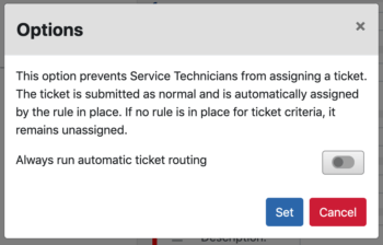 always run automatic ticket routing